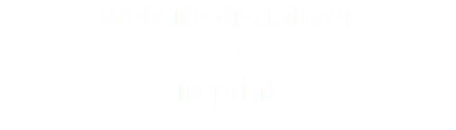 website disclaimer — imprint